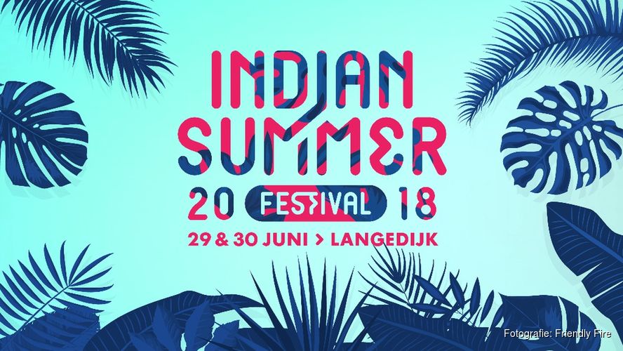 GUUS MEEUWIS, DE JEUGD VAN TEGENWOORDIG EN DOTAN OP INDIAN SUMMER FESTIVAL 2018
